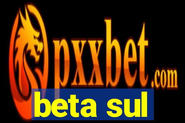 beta sul